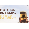 Location de tireuse.